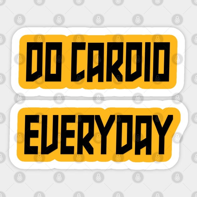 Do Cardio Everyday Sticker by yayor